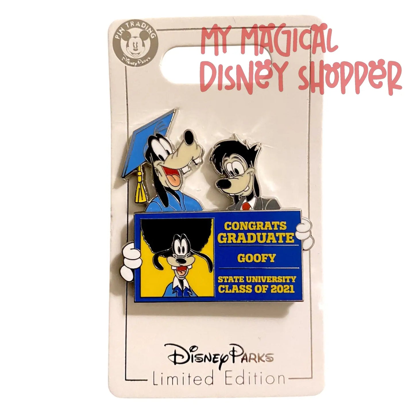 2021 Graduation Goofy & Max Graduation Pin - LE 4000