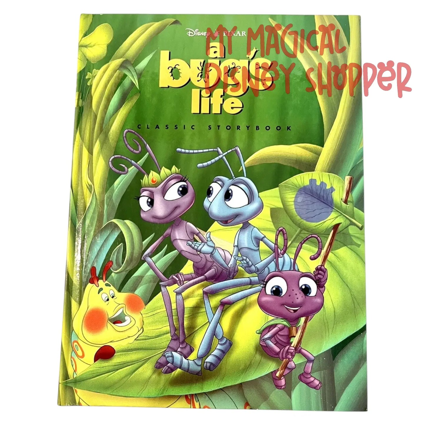 A Bug's Life: Classic Storybook (The Mouse Works Classics Collection)