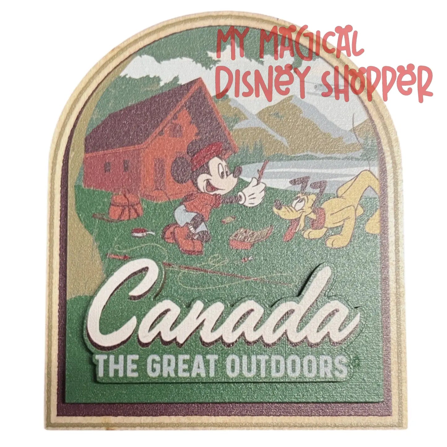 Canada The Great Outdoors Mickey Mouse Wooden Magnet