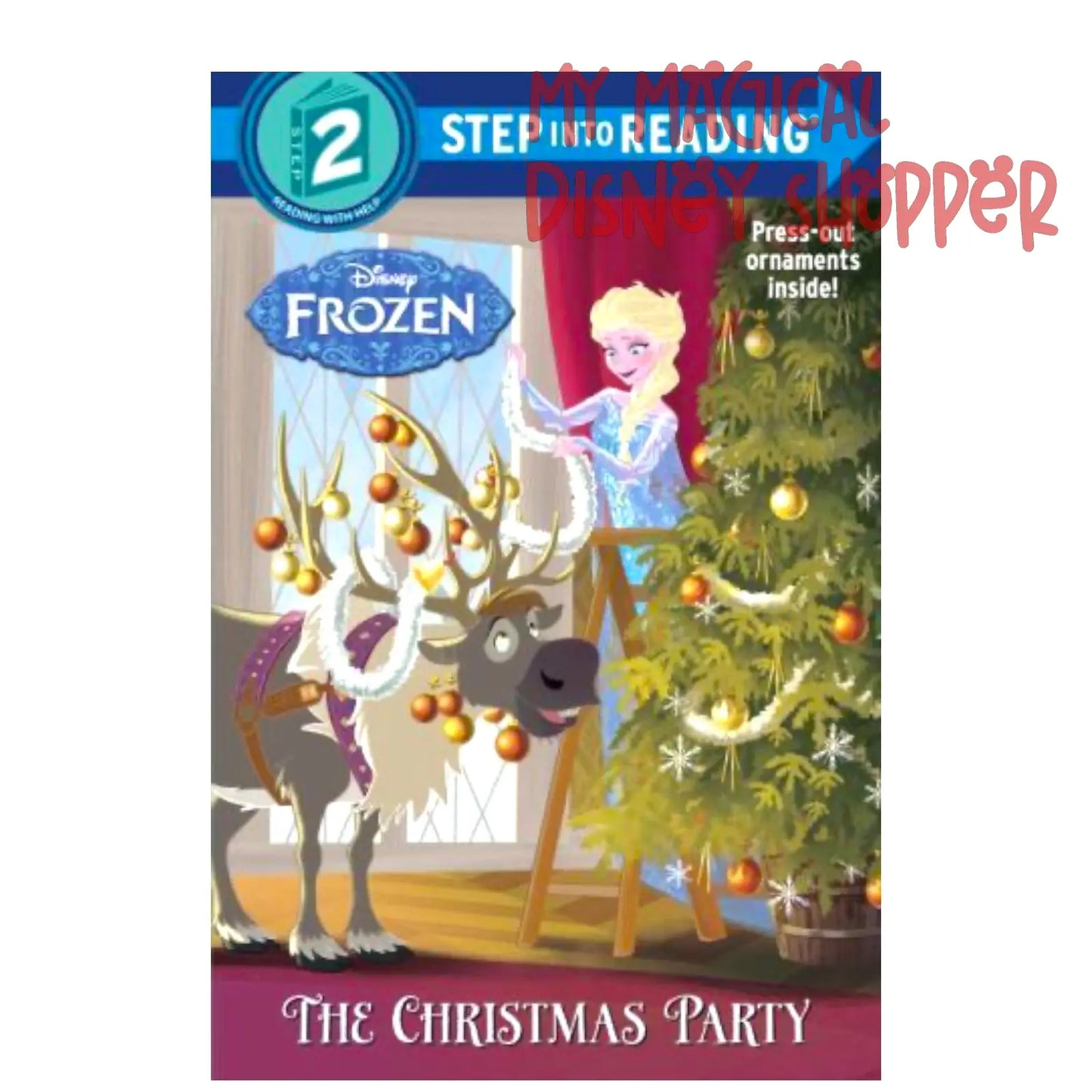 Disney Frozen: The Christmas Party – Step 2 Reader + Press-Out Ornaments ❄️🎄✨