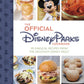 The Official Disney Parks Cookbook: 101 Magical Recipes from the Delicious Disney Vault