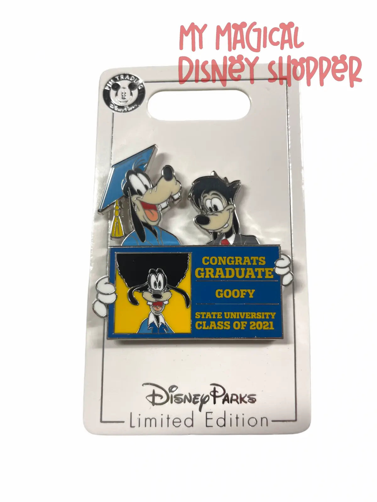 2021 Graduation Goofy & Max Graduation Pin - LE 4000