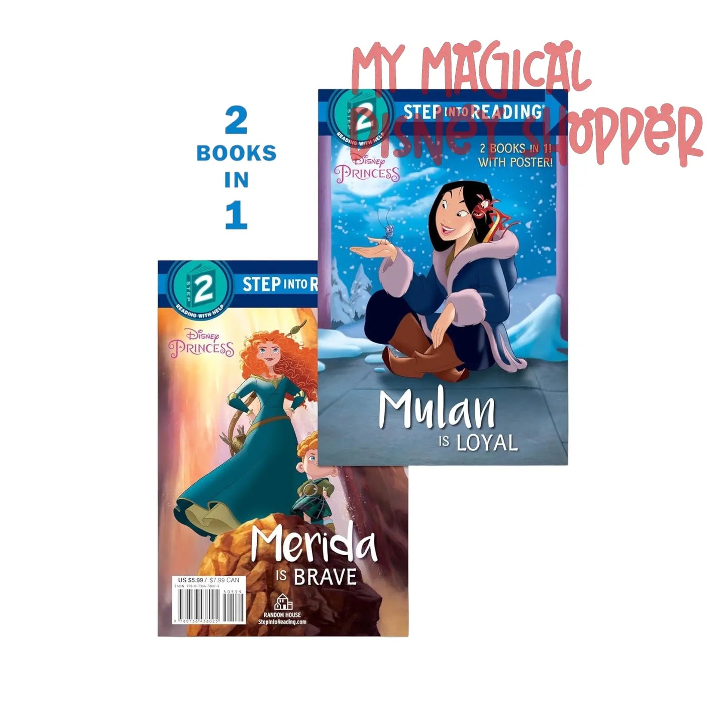 Mulan Is Loyal / Merida Is Brave – Disney Princess Step 2 Reader 📖👑✨