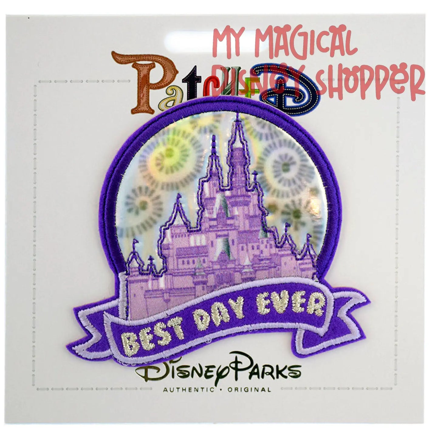 Disney Iron On Patch - Patched - Cinderella Castle - Best Day Ever