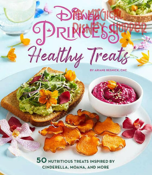 Disney Princess: Healthy Treats Cookbook