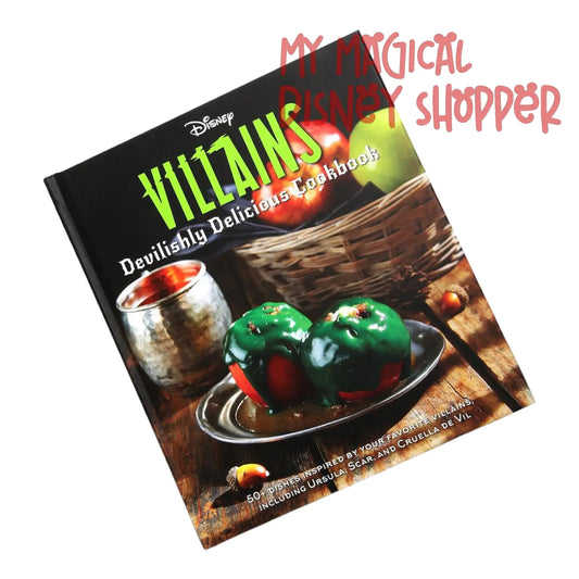 Disney Villains: Devilishly Delicious Cookbook
