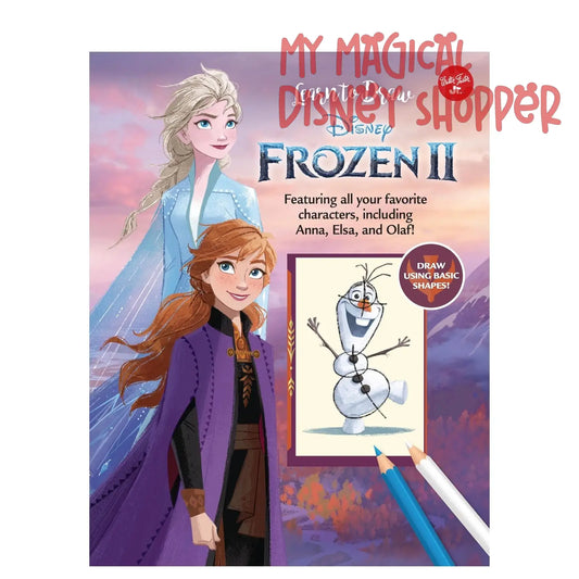Learn to Draw Disney Frozen 2 – Featuring Anna, Elsa & Olaf! ❄️✏️📖