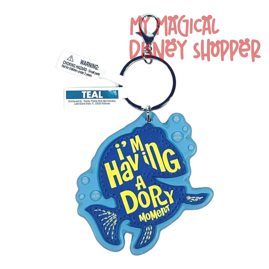I'm Having A Dory Moment Keychain - Finding Nemo