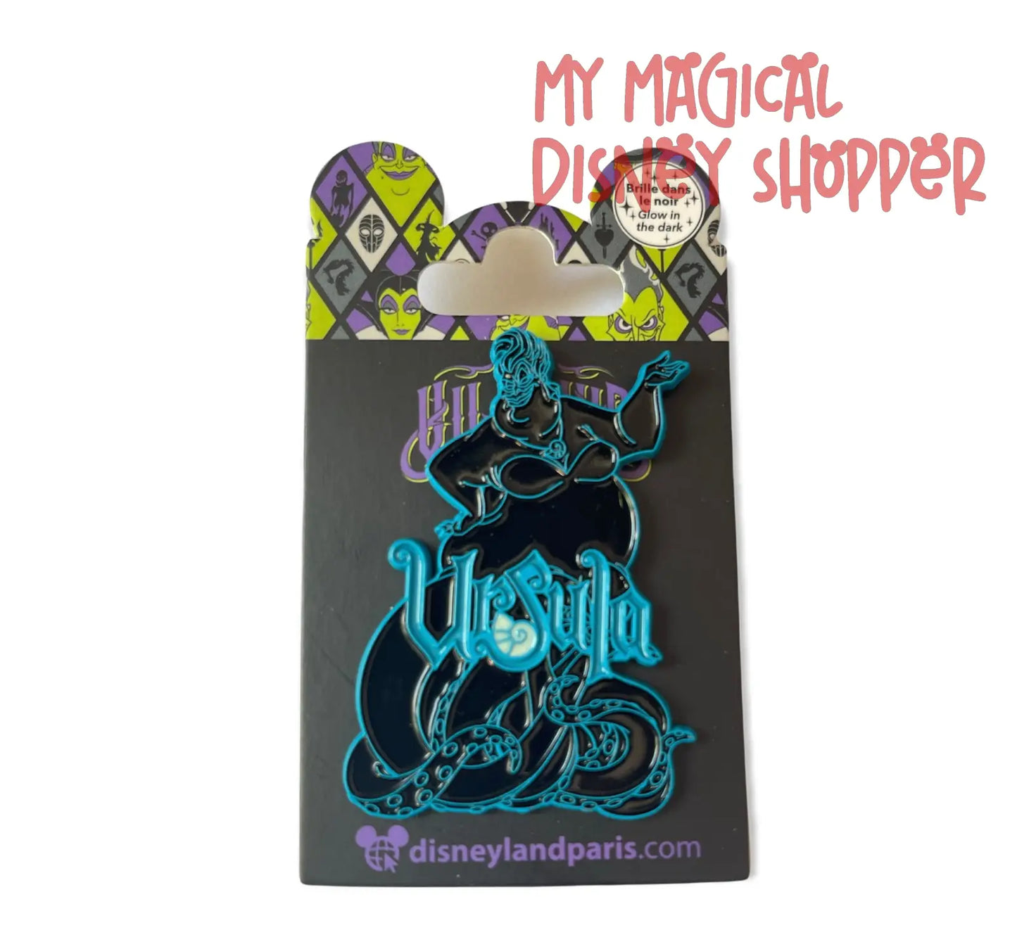 Disneyland Paris Villains Glow in the Dark Ursula Pin
