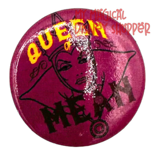 Queen Of Mean The Evil Queen Mini Button