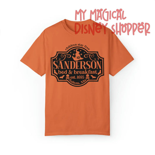 Sanderson Sisters Bed and Breakfast Unisex Garment-Dyed T-shirt