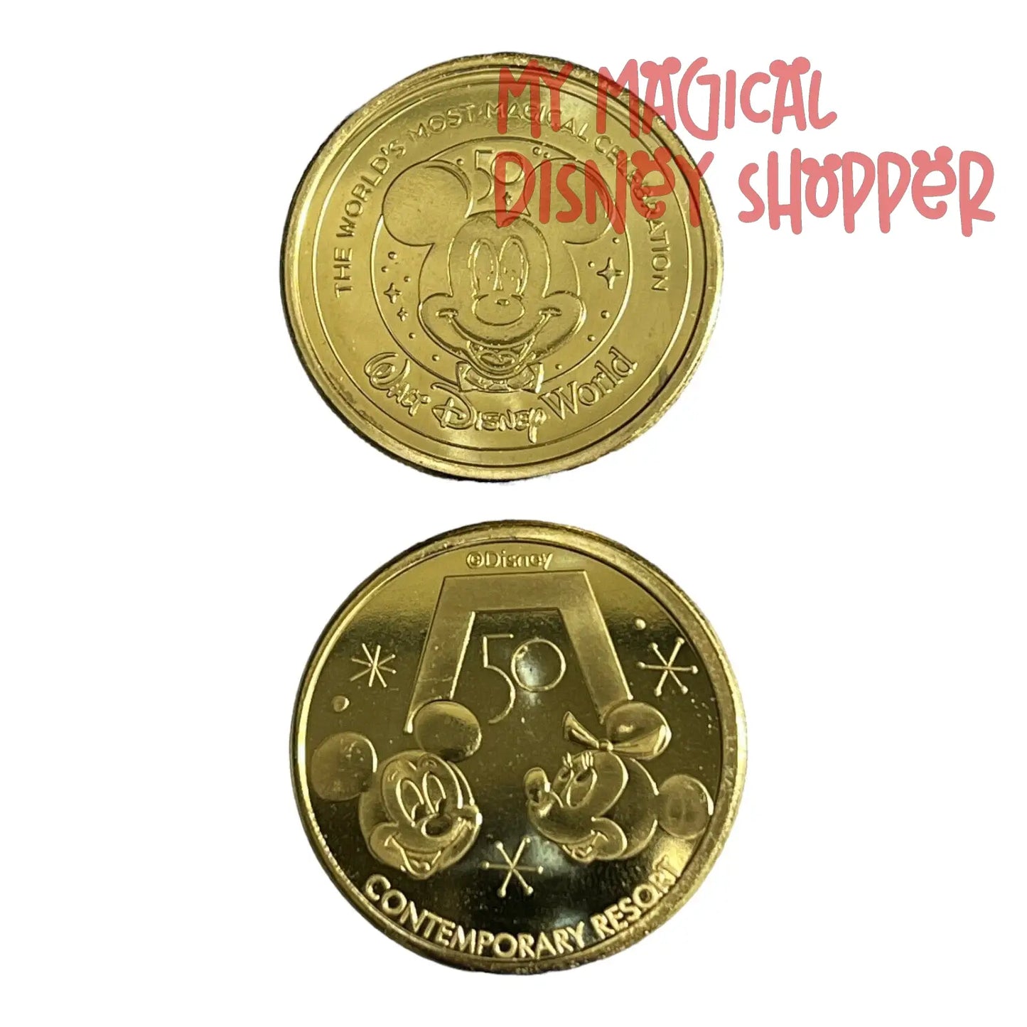 The Contemporary Resort Walt Disney World 50th Gold Medallion