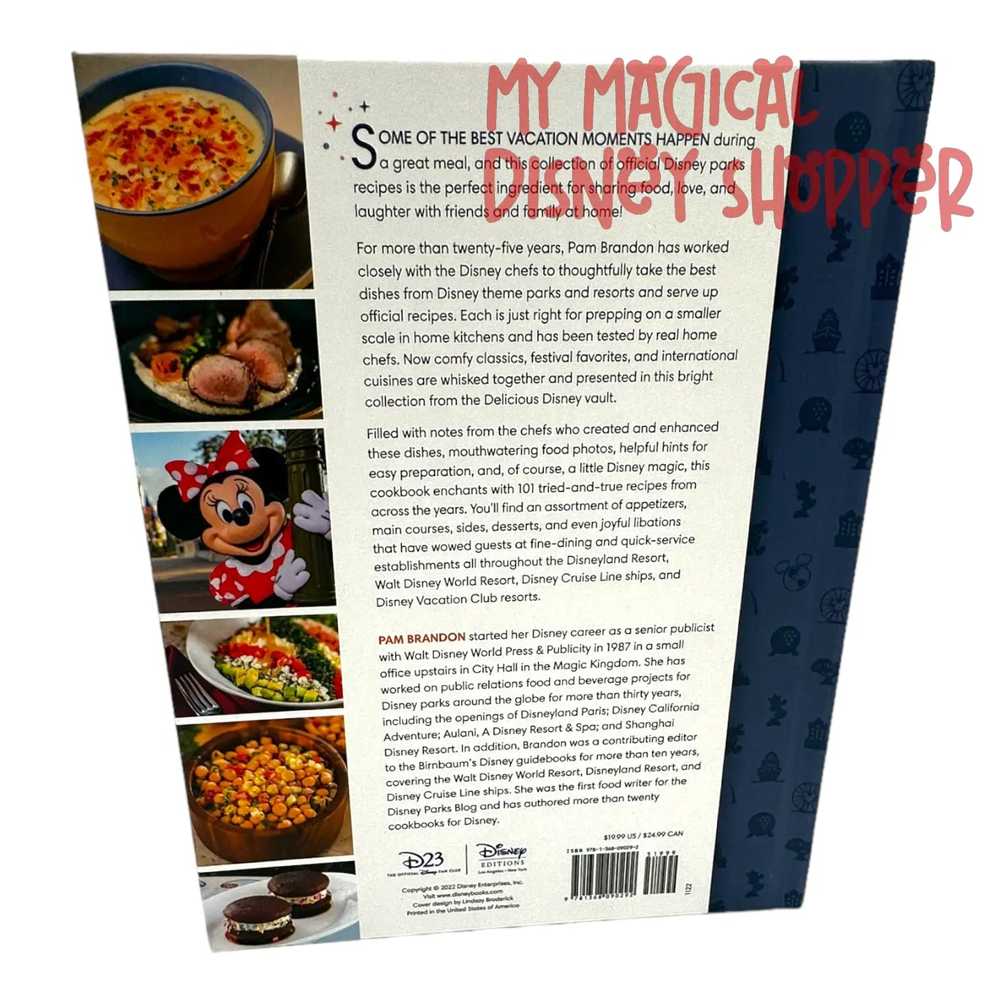 The Official Disney Parks Cookbook: 101 Magical Recipes from the Delicious Disney Vault