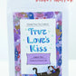 True Love's Kiss - Blueberry Tea